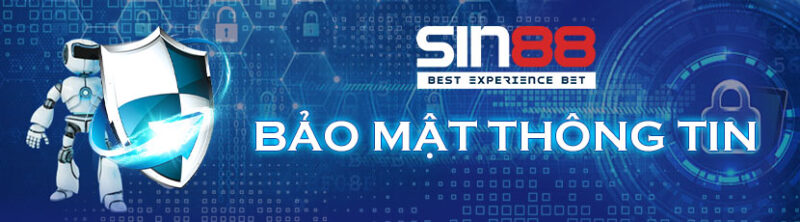 Chính Sách Bảo Mật 3 bao-mat-thong-tin-sin88