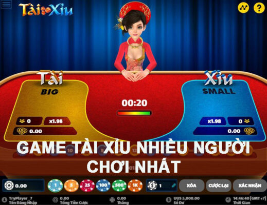Top 10 game tài xỉu nhiều người chơi nhất 2023
